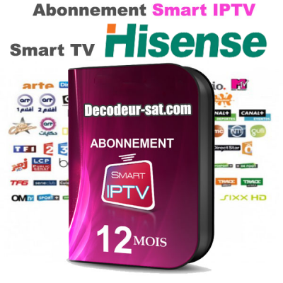 ABONNEMENT SMART iPTV POUR Hisense SMART TV 12 MOIS
